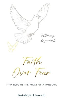 Faith Over Fear