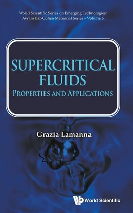 SUPERCRITICAL FLUIDS: PROPERTIES AND APPLICATIONS