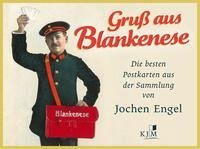 Gruß aus Blankenese. Die besten Postkarten aus der Sammlung von Jochen Engel