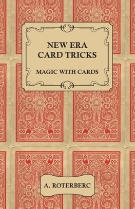 New Era Card Tricks - Magic with Cards