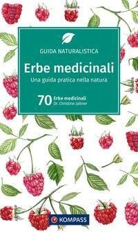 KOMPASS guida naturalistica Erbe medicinali