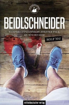 Beidlschneider. Wamprechtshammers zweiter Fall