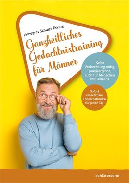 Ganzheitliches Gedächtnistraining für Männer