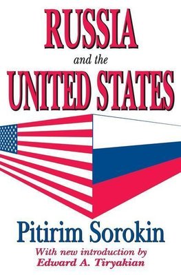 Sorokin, P: Russia and the United States