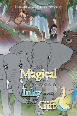 The Magical Adventures of Inky and the Gift