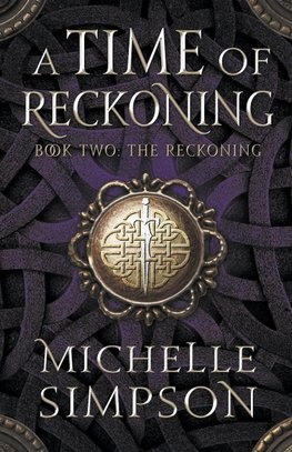 A Time of Reckoning Book Two