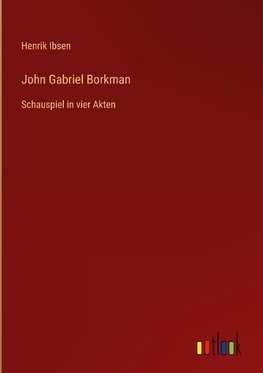 John Gabriel Borkman