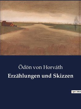 Erzählungen und Skizzen