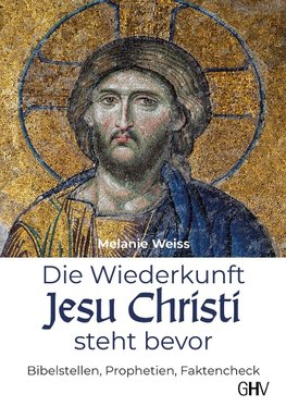 Die Wiederkunft Jesu Christi steht bevor