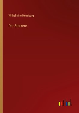 Der Stärkere