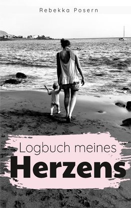 Logbuch meines Herzens