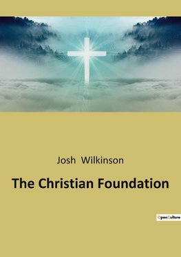 The Christian Foundation