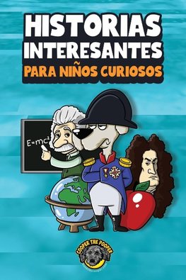 Historias interesantes para niños curiosos