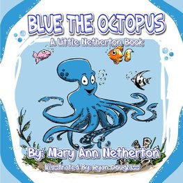 Blue the Octopus