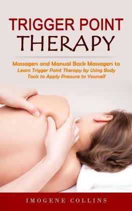 Trigger Point Therapy