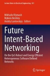 Future Intent-Based Networking