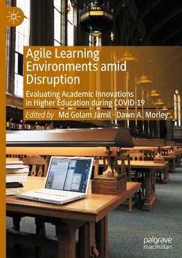 Agile Learning Environments amid Disruption