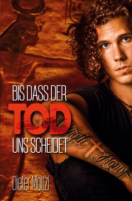 Bis dass der Tod uns scheidet