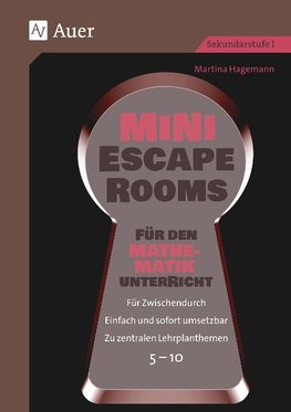 Mini-Escape Rooms für den Mathematikunterricht