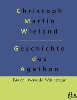 Geschichte des Agathon