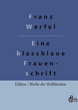 Eine blassblaue Frauenschrift