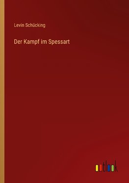 Der Kampf im Spessart