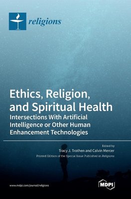 Ethics, Religion, and Spiritual Health