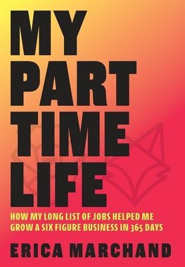 My Part Time Life