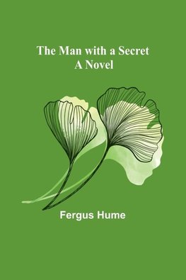 The Man with a Secret