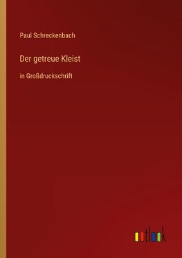 Der getreue Kleist