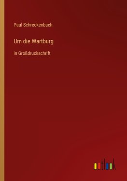 Um die Wartburg