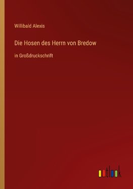 Die Hosen des Herrn von Bredow