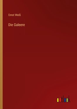 Die Galeere