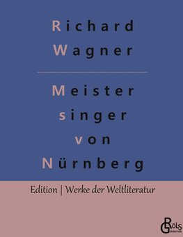 Die Meistersinger von Nürnberg