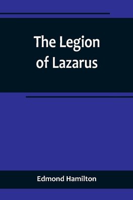 The Legion of Lazarus