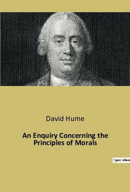 An Enquiry Concerning the Principles of Morals