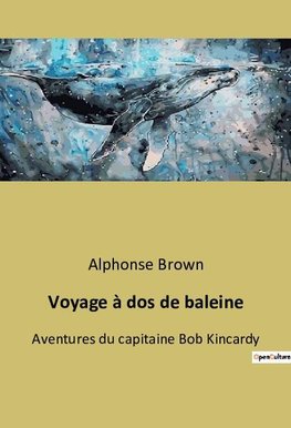 Voyage à dos de baleine