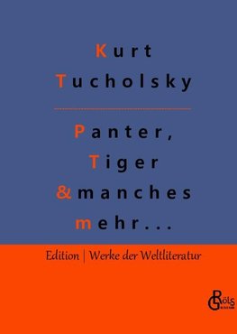 Panter, Tiger und manches mehr...