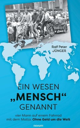 Ein Wesen "Mensch" genannt