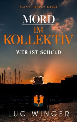 Mord im Kollektiv