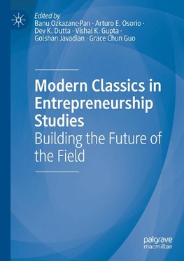 Modern Classics in Entrepreneurship Studies