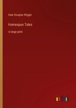 Homespun Tales