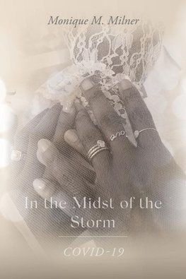 In the Midst of the Storm