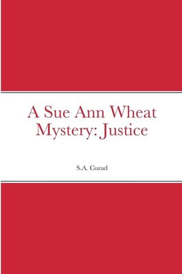 A Sue Ann Wheat Mystery