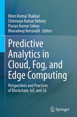 Predictive Analytics in Cloud, Fog, and Edge Computing