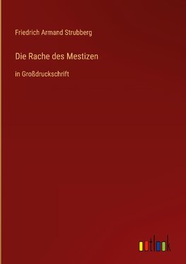 Die Rache des Mestizen