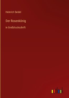 Der Rosenkönig