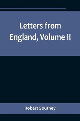 Letters from England, Volume II