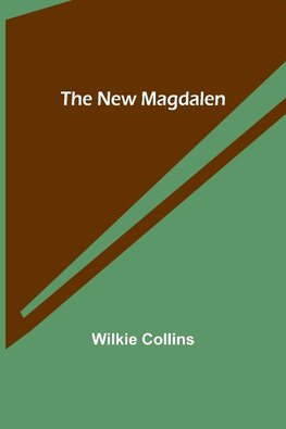 The New Magdalen