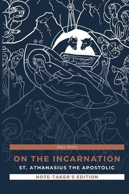 On the Incarnation - Note-Taker's Edition